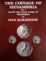 The coinage of Mesambria vol. 1: Silver and gold coins of Mesambria- Ivan Karayotov