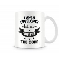 Чаша "I Am A Developer Let Me Write The Code MUG,Програмист,Подарък,Изненада, снимка 1 - Чаши - 37303396