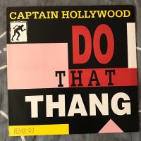 Captain Hollywood – Do That Thang (Remix '93) Vinyl, 12", Maxi-Single, 45 RPM, снимка 1 - Грамофонни плочи - 42269763