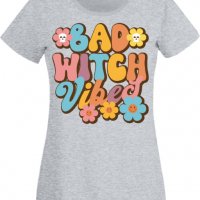 Дамска тениска Bad witch vibes,Halloween,Хелоуин,Празник,Забавление,Изненада,Обичаи,, снимка 5 - Тениски - 38144471