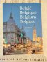 Богато илюстрирана луксозна книга с твърди корици: Belgique : un pays pour toutes les saisons