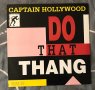 Captain Hollywood – Do That Thang (Remix '93) Vinyl, 12", Maxi-Single, 45 RPM, снимка 1 - Грамофонни плочи - 42269763
