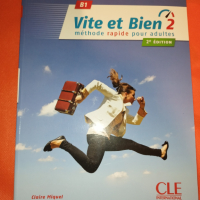 Учебник по френски език "Vite et Bien 2", B1, 2e edition, снимка 1 - Учебници, учебни тетрадки - 44782638