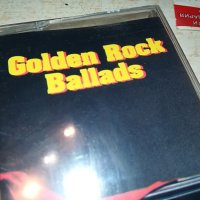 GOLDEN ROCK BALLADS-КАСЕТА 2001231847, снимка 3 - Аудио касети - 39376610