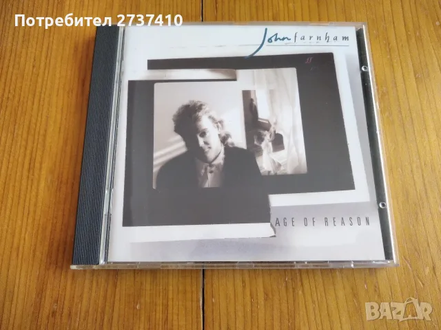 JOHN FARNHAM - AGE OF REASON 6.50 оригинален диск