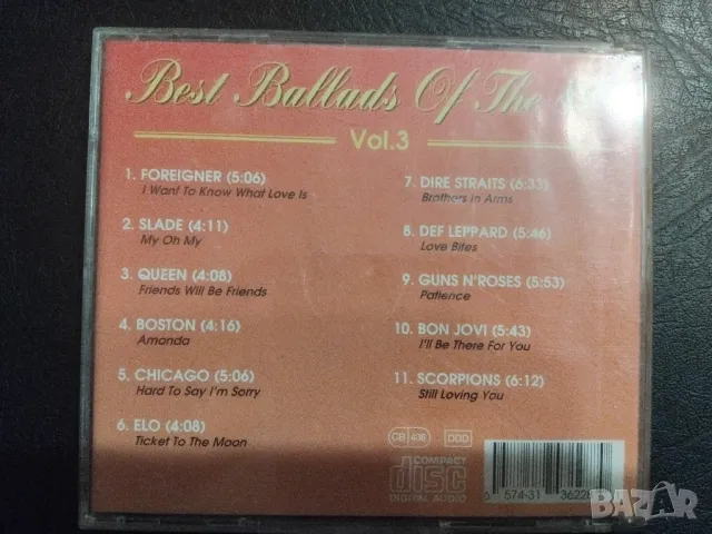 Best Ballads of the 80'S vol. 3 - оригинален диск музика, снимка 2 - CD дискове - 49318968
