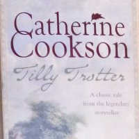 Катрин Куксън - Тили Тротър (английски език) , снимка 1 - Художествена литература - 31924218