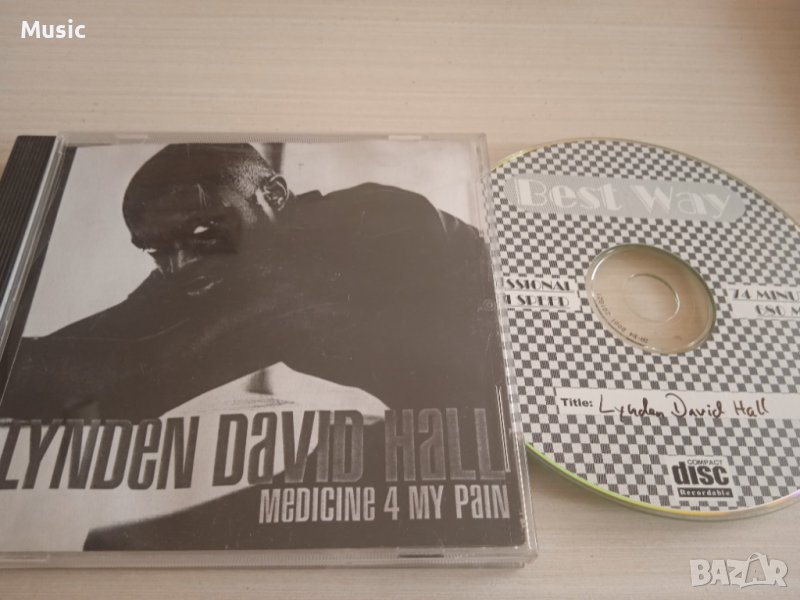 Lynden David Hall – Medicine 4 My Pain - музикален диск, снимка 1