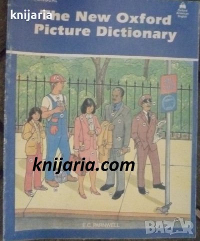 The new oxford picture dictionary: English-Spanish Edition, снимка 1 - Чуждоезиково обучение, речници - 38271563