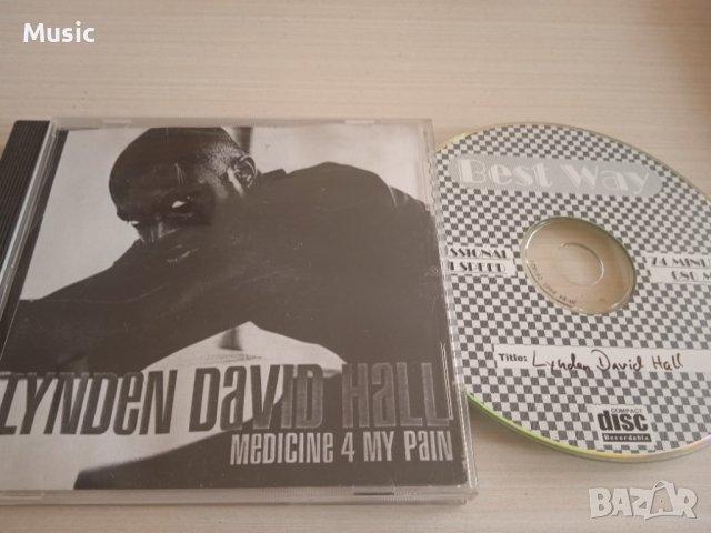 Lynden David Hall – Medicine 4 My Pain - музикален диск, снимка 1 - CD дискове - 40009250