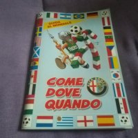 Програма с цветни и нецв фотоси от св първенство по футбол 1990г в Италия на Гуерен Спортиво 196стр, снимка 1 - Футбол - 38853461