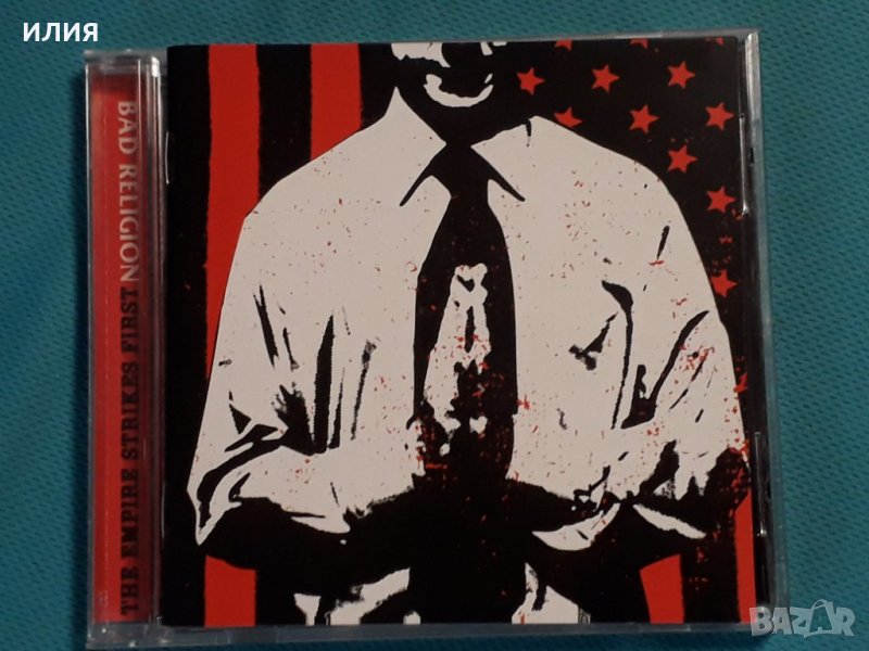 Bad Religion – 2004 - The Empire Strikes First(Punk), снимка 1