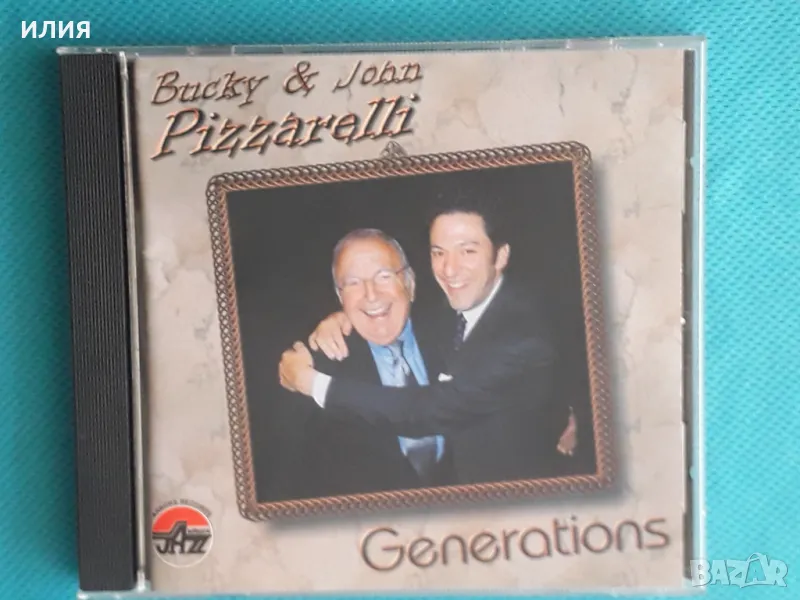 Bucky & John Pizzarelli –2007 -  Generations(Arbors Records – ARCD 19345)(Swing), снимка 1