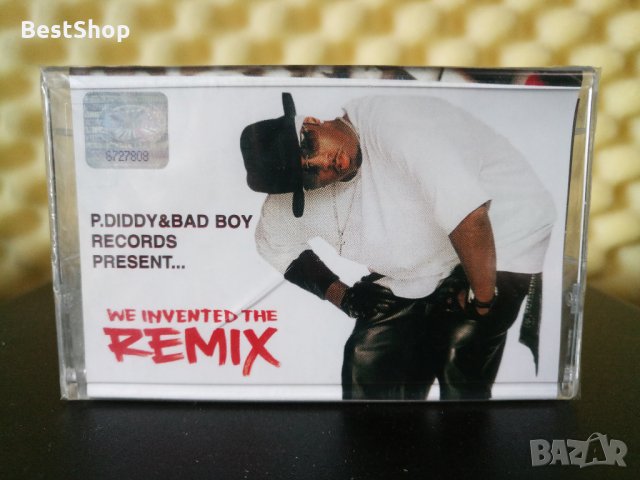 P. Diddy & Bad Boy Records - We Invented the Remix, снимка 1 - Аудио касети - 30171834