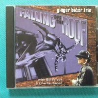 Ginger Baker Trio(with Bill Frisell & Charlie Haden) – 1996 - Falling Off The Roof(Jazz), снимка 1 - CD дискове - 40483041