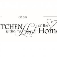  Kitchen is Heart of the Home  стикер за мебел стена заведение ресторант самозалепваща лепенка декор, снимка 2 - Други - 31804683