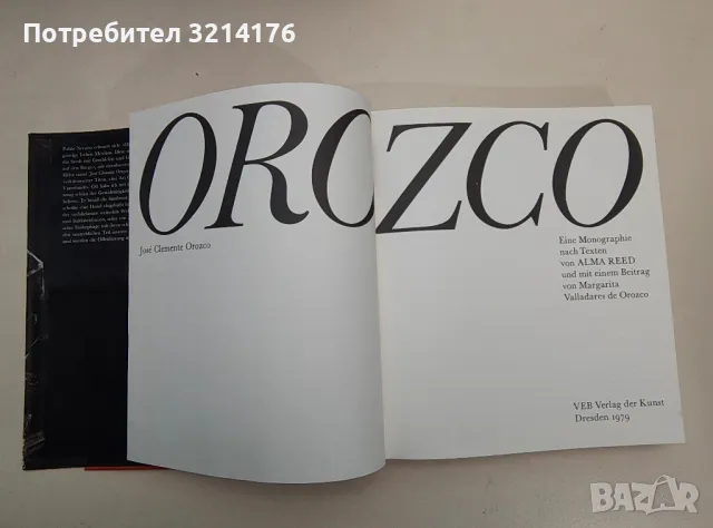 Orozco. Eine Monographie nach Texten von Alma Reed, Margarita Valladares de Orozco