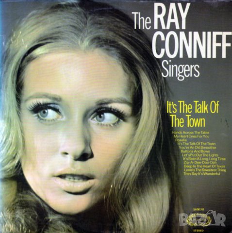 Грамофонни плочи Ray Conniff And The Singers - It's The Talk Of The Town