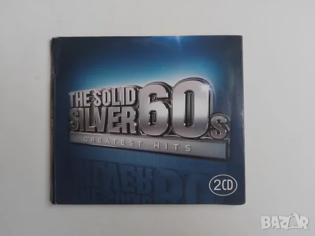 The Solid Silver 60s Greatest Hits - оригинален двоен диск музика CD1 + CD2