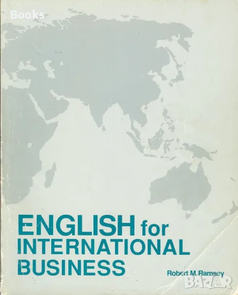 Robert M. Ramsey - English for International Business, снимка 1