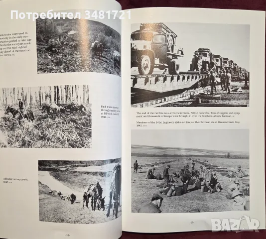 The Trail of '42. A Pictorial History of the Alaska Highway, снимка 5 - Енциклопедии, справочници - 55821471