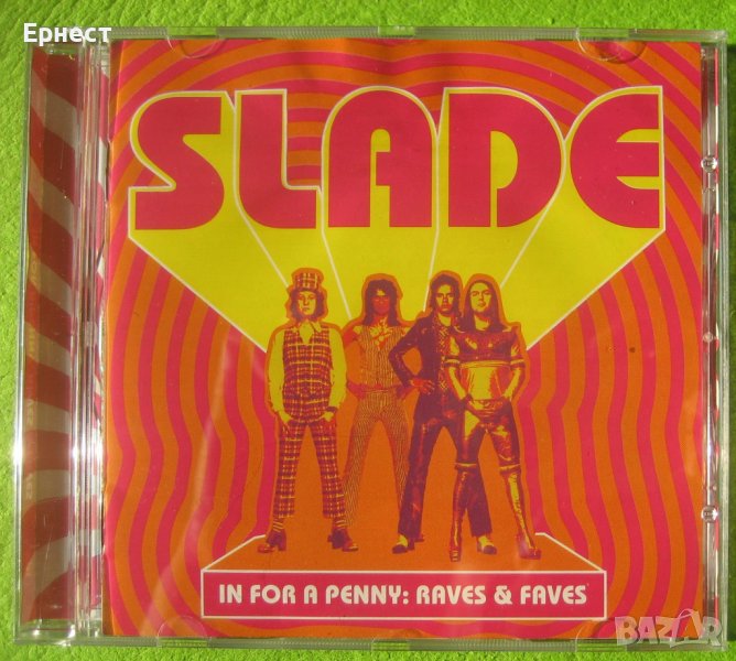  Slade - In for a Penny: Raves & Faves CD, снимка 1