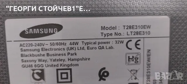 T28E310EW  BN41-02105A BN94-09314E  BN44-00695A   HJ028AGH-R1 D4GE-280DC0-R2, снимка 2 - Части и Платки - 47567969